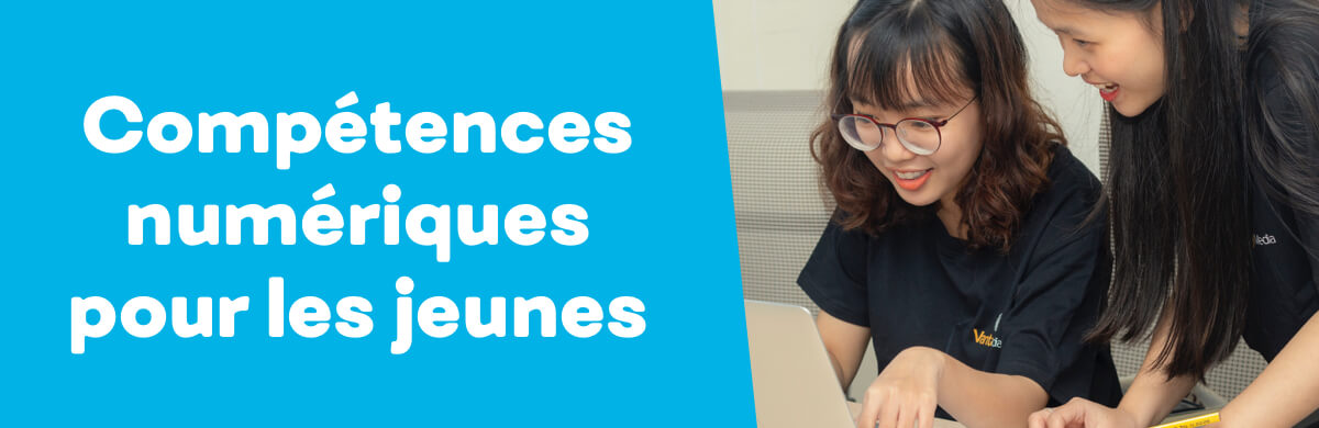 Compétences numériques pour les jeunes